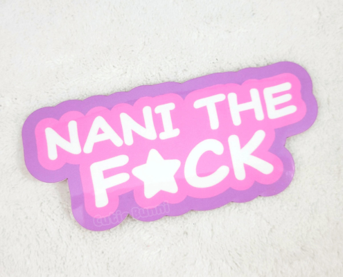 Nani The Fuck Vinyl Sticker